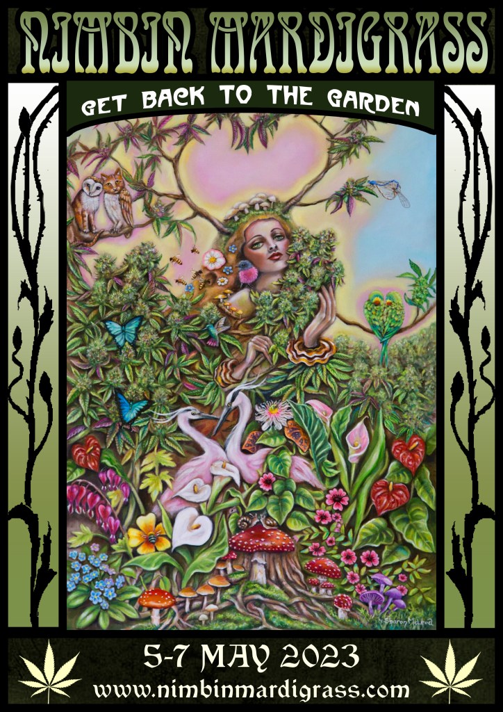 Nimbin Mardi Grass Get back to the garden